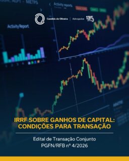 O Edital de Transação Conjunto PGFN/RFB nº 4/2026 estabelece condições para a transação de débitos de IRRF sobre ganhos de capital e outros, em discussão administrativa ou judicial, envolvendo investidores não residentes.

A adesão pode ser realizada até 29 de dezembro de 2026, por meio do e CAC, para débitos administrativos, ou do Portal Regularize, para débitos judiciais inscritos.

O edital prevê descontos de 25% a 65%, com condições de pagamento entre 13 e 60 prestações. Também são aceitos créditos de prejuízo fiscal de IRPJ e base negativa de CSLL, até o limite de 30% do saldo.

Para avaliar as condições previstas e sua aplicação ao caso concreto, procure a equipe do Candido de Oliveira Advogados.